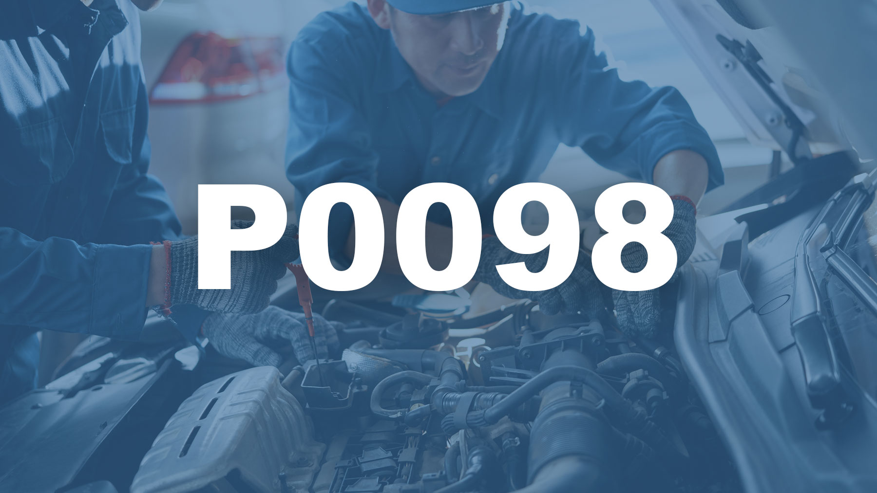 Código P0098 Descripción, Causas y Soluciones
