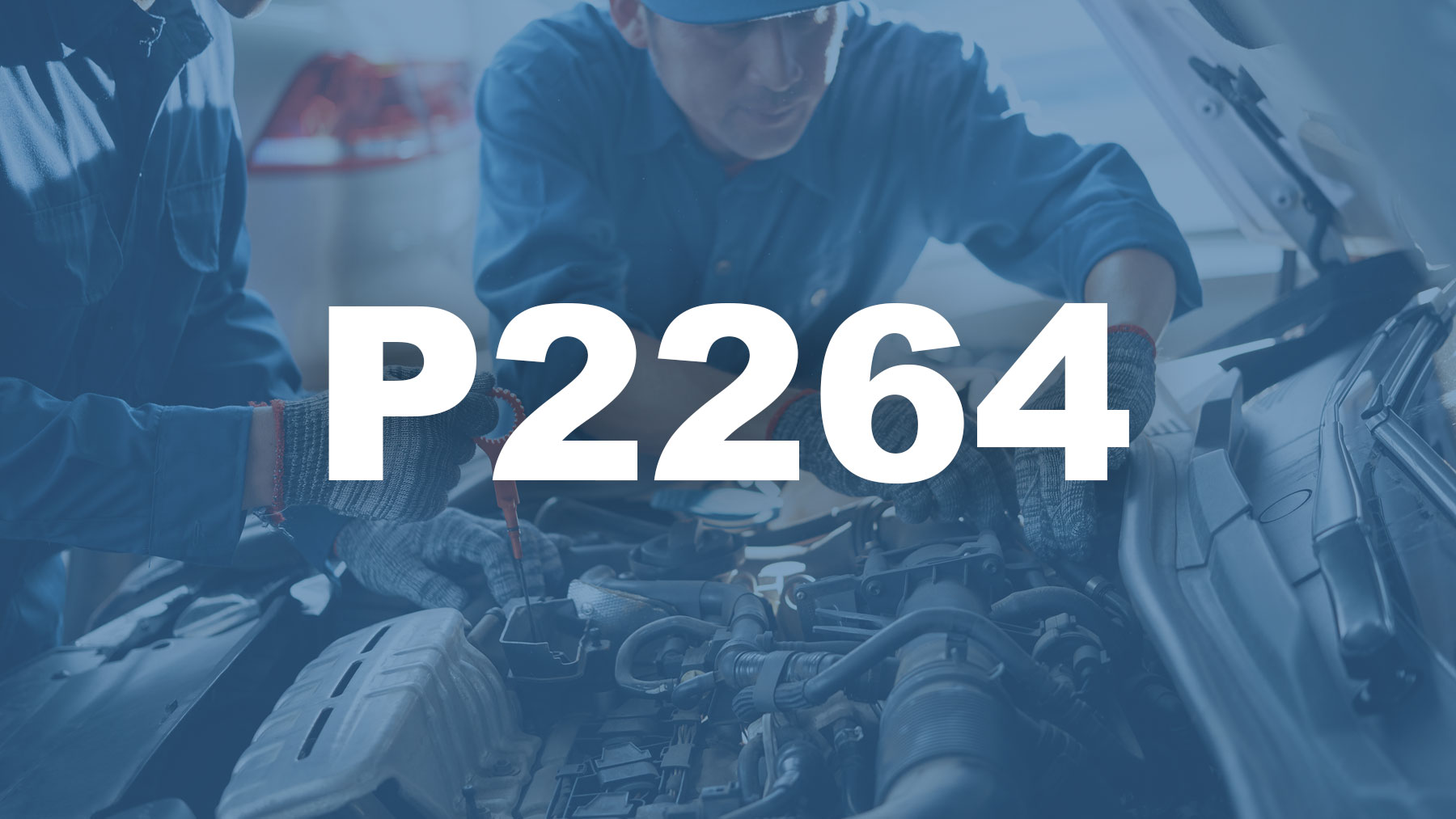 Código P2264 Descripción, Causas y Soluciones